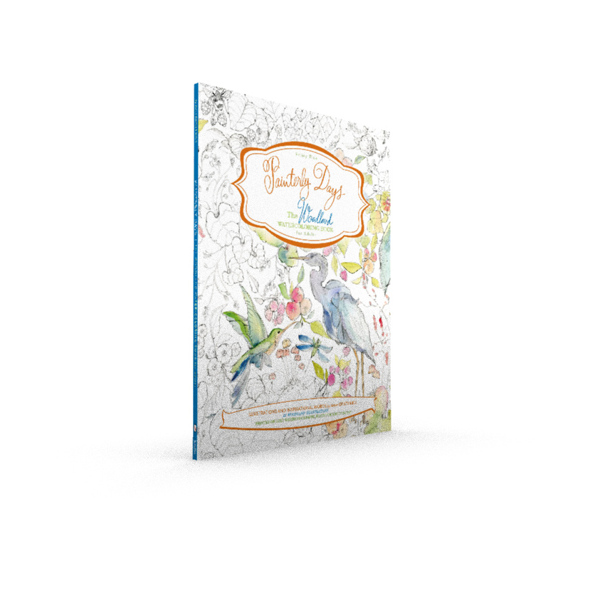 Painterly Days: The Woodland Watercoloring Book for Adults - Schiffer Publishing